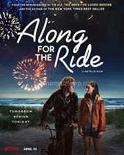 Along for the Ride i