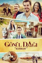 Gönül Dağı “Kurban” i Sansürsüz