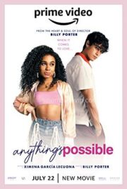 Anything’s Possible 2022 Türkçe Altyazılı  Full izle