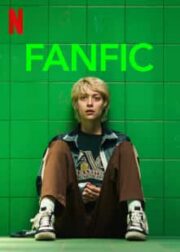 Fanfic 2023 Filmi