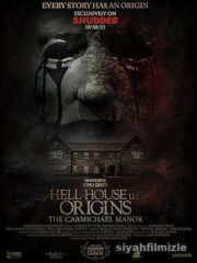 Hell House LLC Origins: The Carmichael Manor 2023
