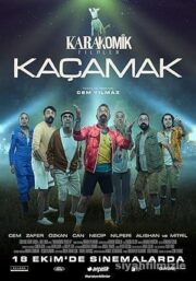Karakomik Filmler: Kaçamak 2019