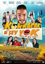 Korkacak Bi’şey Yok 2017