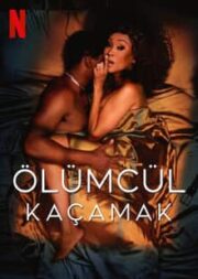 Ölümcül Kaçamak