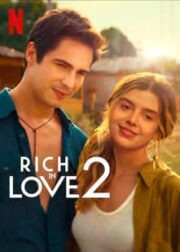 Rich in love 2