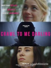 Crawl to Me Darling 2020