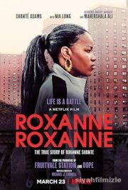 Roxanne Roxanne 2017