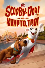 Scooby-Doo! and Krypto, Too! 2023